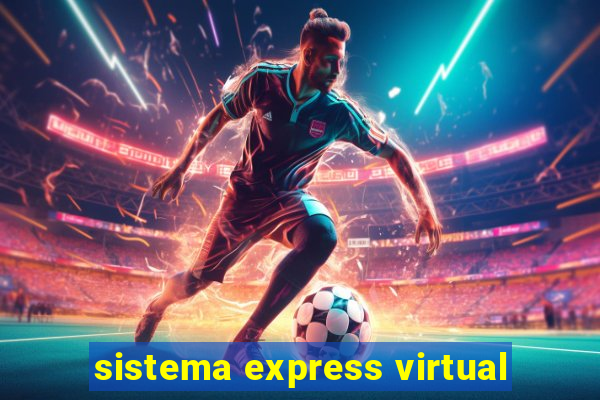 sistema express virtual